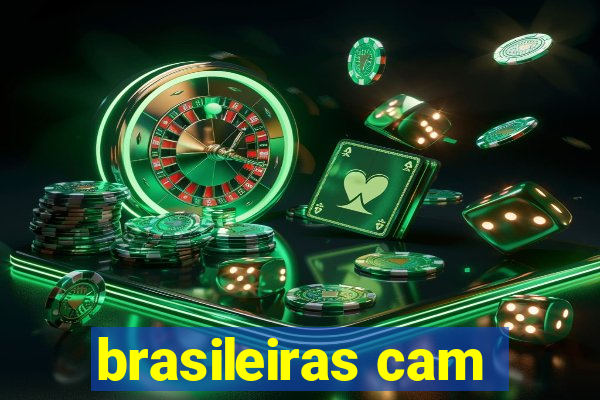 brasileiras cam